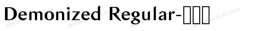 Demonized Regular字体转换 Demonized Regular字体转换